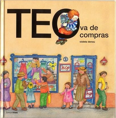 Teo va de compras | 9788471764287 | Denou, Violeta