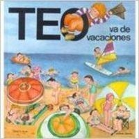 Teo va de vacaciones | 9788471764638 | Denou, Violeta