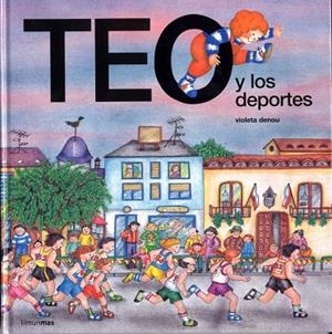 Teo y los deportes | 9788477224570 | Denou, Violeta
