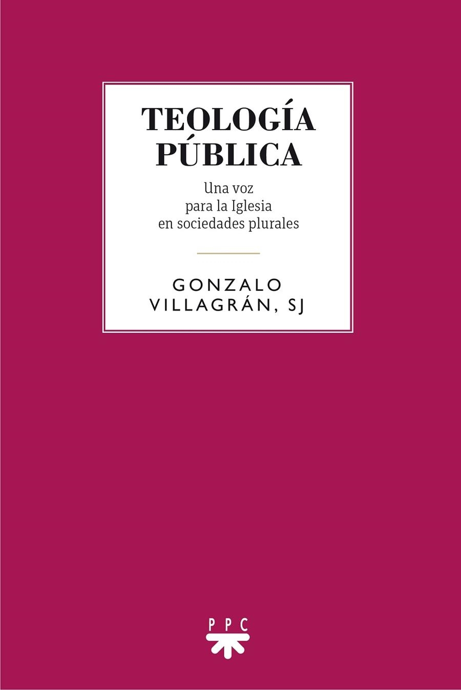 Teología pública | 9788428830638 | Villagrán Medina, Gonzalo