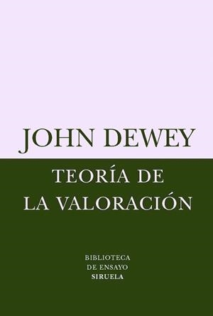 Teoría de la valoración | 9788498411522 | Dewey, John