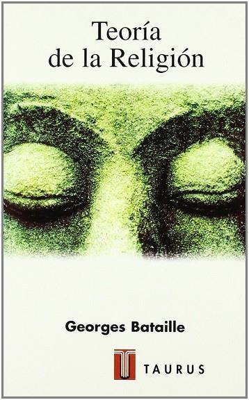 Teoría de La Religión | 9788430602766 | Georges Bataille