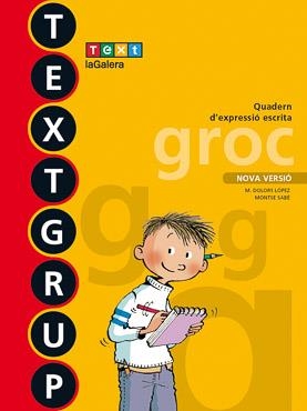 Textgrup groc Ed. 2018 | 9788441231443 | López Gutierrez, M. Dolors;Sabé Pou, Montse