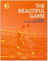 The Age of Innocence. Football in the 1970s | 9783836547970 | Reuel Golden