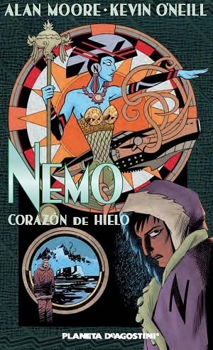 The League of Extraordinary Gentlemen Nemo Corazón de hielo | 9788415921073 | Moore, Alan;O'Neill, Kevin