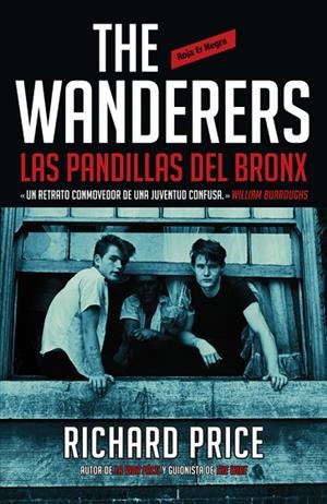 The Wanderers: las pandillas del Bronx | 9788439727521 | Richard Price