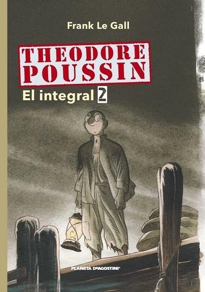 Theodore Poussin nº 02/03 | 9788467478679 | Le %Gall, Frank