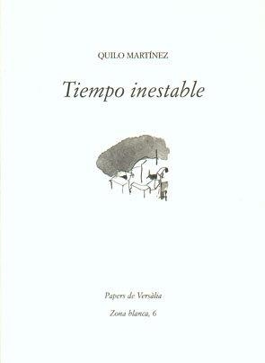 Tiempo inestable | 9788461145928 | Martínez, Quilo