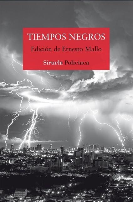 Tiempos negros | 9788417151294 | Silva, Lorenzo;Freire, Espido;Ravelo, Alexis;Giménez Bartlett, Alicia;Díaz, Jenn;Mallo, Ernesto;y ot