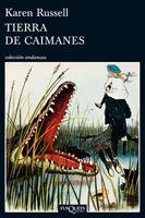Tierra de caimanes | 9788483834336 | Russell, Karen