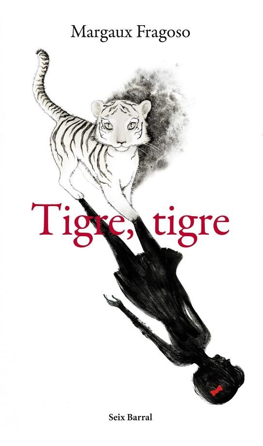 Tigre, tigre | 9788432209369 | Fragoso, Margaux