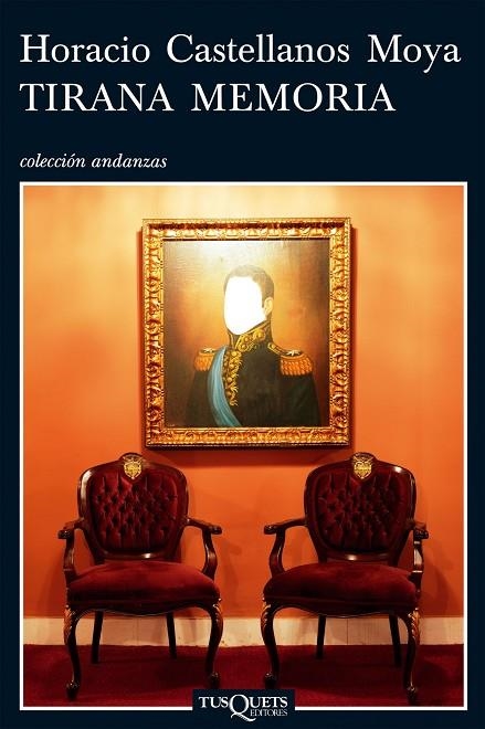 Tirana memoria | 9788483830895 | Castellanos Moya, Horacio