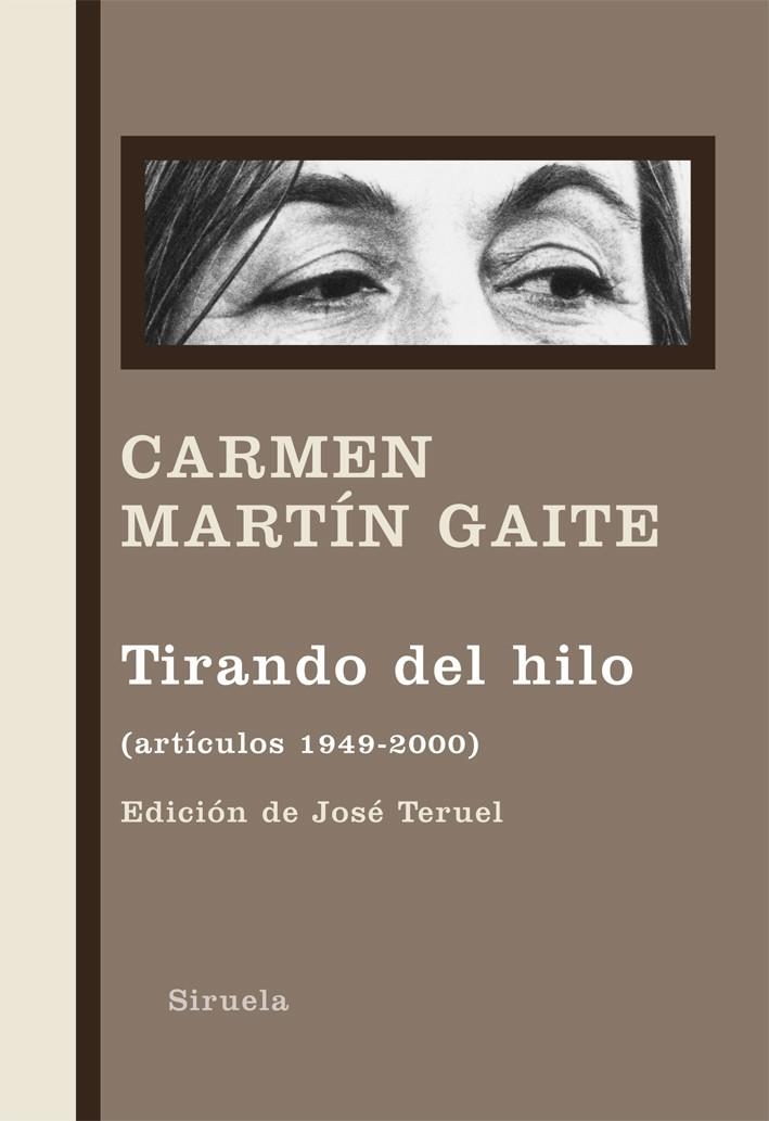 Tirando del hilo | 9788498414219 | Martín Gaite, Carmen