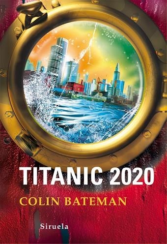 Titanic 2020 | 9788498414134 | Bateman, Colin