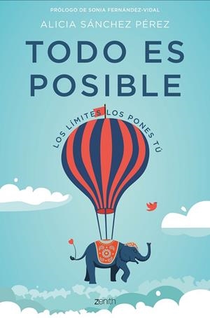 Todo es posible | 9788408182177 | Sánchez Pérez, Alicia