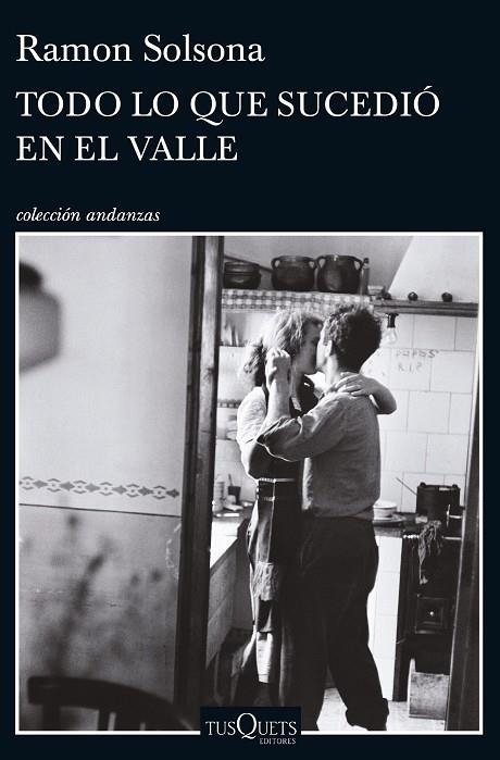 Todo lo que sucedió en el valle | 9788490663219 | Solsona, Ramon