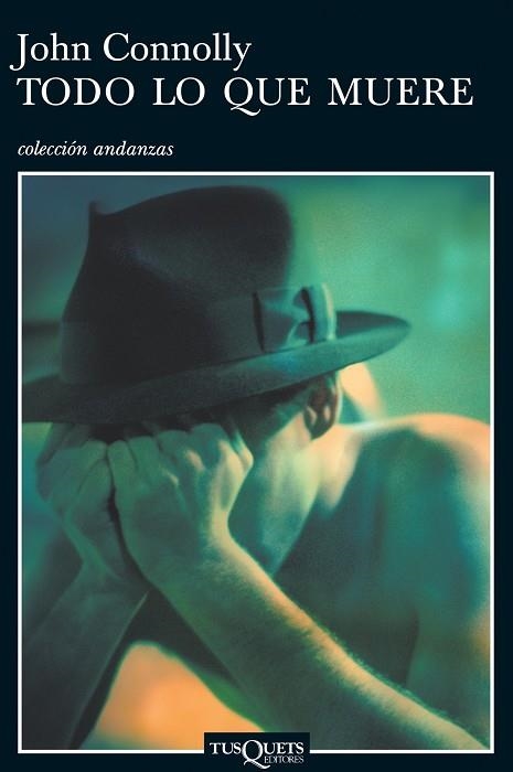 Todo lo que muere | 9788483102619 | Connolly, John