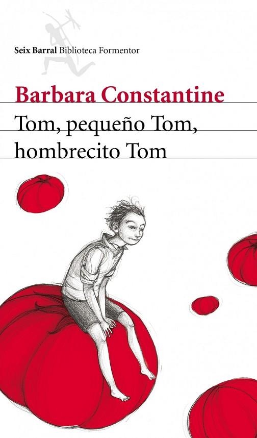 Tom, pequeño Tom, hombrecito Tom | 9788432209383 | Constantine, Barbara