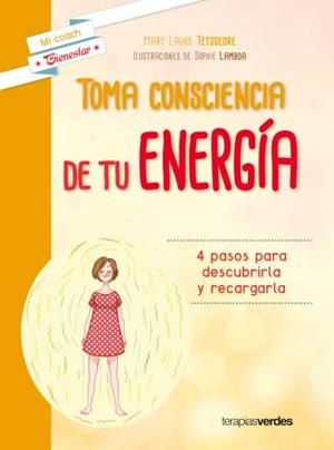 Toma consciencia de tu energía | 9788416972289 | TEYSSEDRE, LAURE