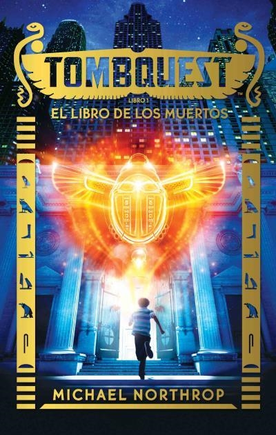 Tombquest. El libro de los muertos | 9788496886445 | Northrop, Michael