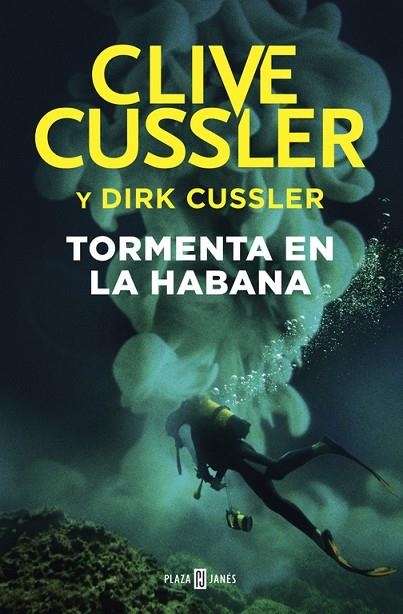 Tormenta en La Habana (Dirk Pitt 23) | 9788401018541 | Cussler, Clive