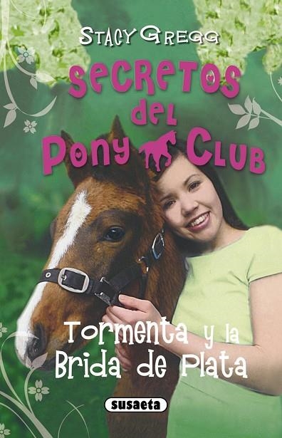 Tormenta y la Brida de Plata | 9788467723489 | Gregg, Stacy