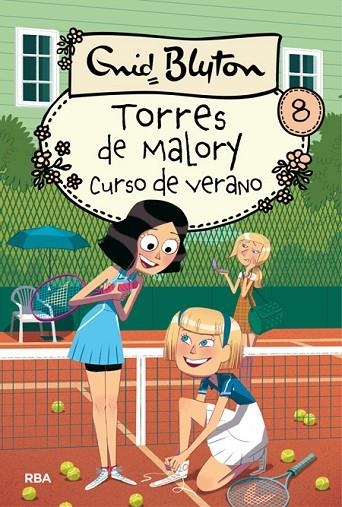 Torres de Malory 8: curso de verano | 9788427209893 | BLYTON , ENID