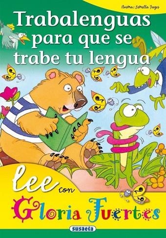 Trabalenguas para que se trabe tu lengua | 9788430567249 | Fuertes, Gloria