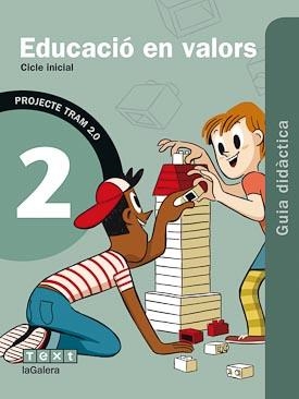 TRAM 2.0 Guia didàctica Educació en valors 2 | 9788441223844 | Garcia Caldés, Núria