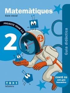 TRAM 2.0 Guia didàctica Matemàtiques 2 | 9788441222830 | Equip pedagògic i editorial de Text-LaGalera