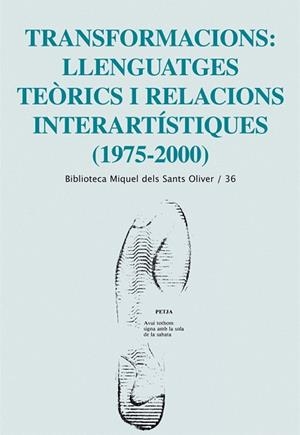 Transformacions: llenguatges teòrics i relacions interartístiques (1975-2000) | 9788498832938 | Picornell Belenguer, Mercè;y otros