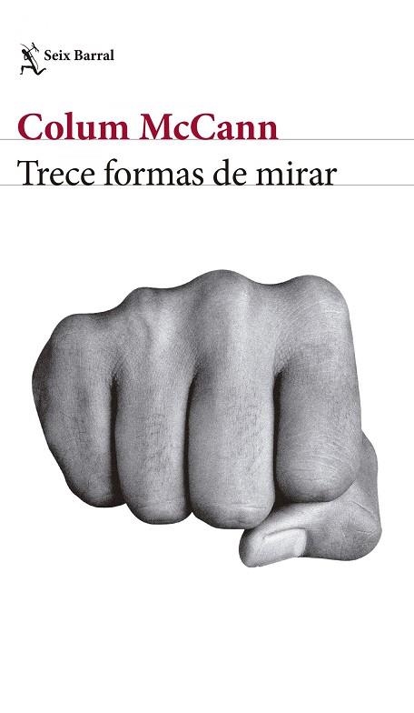 Trece formas de mirar | 9788432232909 | McCann, Colum