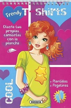 Trendy T-shirts cool | 9788467749625 | Susaeta, Equipo