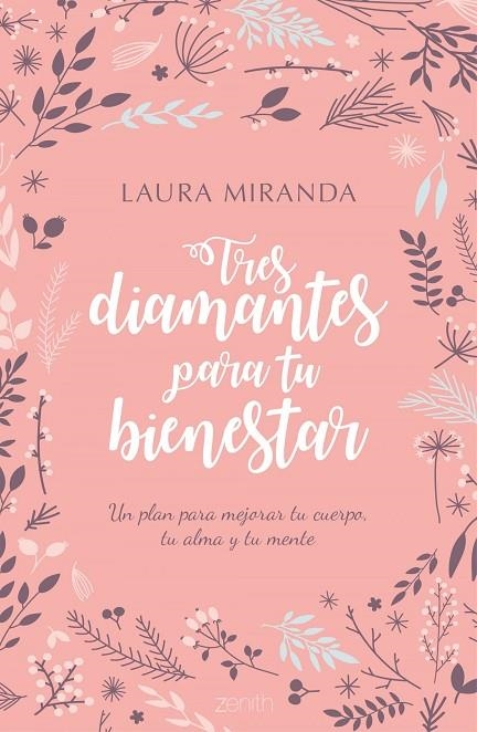 Tres diamantes para tu bienestar | 9788408170167 | Miranda, Laura