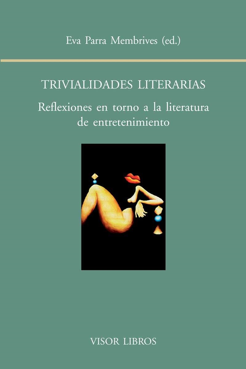 Trivialidades literarias | 9788498951448 | Parra Membrives, Eva