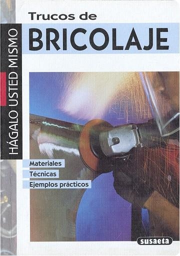Trucos de bricolaje | 9788430584093 | Susaeta, Equipo