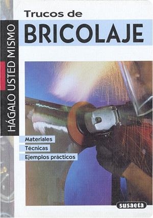 Trucos de bricolaje | 9788430584093 | Susaeta, Equipo