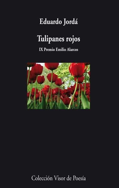 Tulipanes rojos | 9788498958010 | Jordá, Eduardo