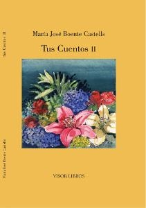 Tus Cuentos II | 9788498957020 | Boente Castells, María José