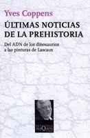 Últimas noticias de la prehistoria | 9788483834206 | Coppens, Yves