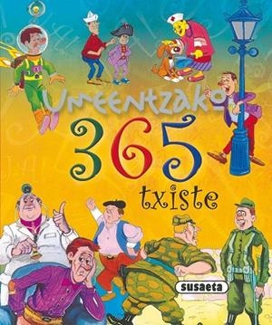 Umeentzako 365 Txiste | 9788467704174 | Susaeta, Equipo