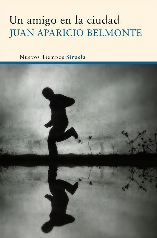 Un amigo en la ciudad | 9788415723400 | Aparicio Belmonte, Juan