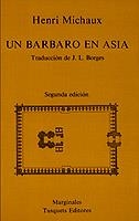 Un bárbaro en Asia | 9788472230538 | Michaux, Henri