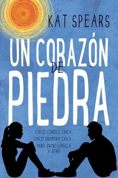 Un corazón de piedra | 9788496886421 | Spears, Kat