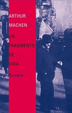Un fragmento de vida | 9788478449064 | Machen, Arthur