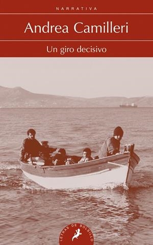 Un giro decisivo | 9788498386011 | Camilleri, Andrea