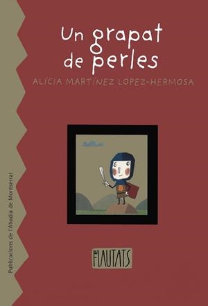 Un grapat de perles. Ficció novel·lada de la conquesta catalana d'Eivissa i Formentera | 9788484157595 | Martínez López-Hermosa, Alícia