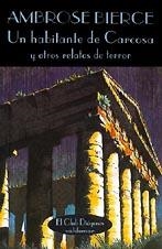 Un habitante de Carcosa | 9788477021186 | Bierce, Ambrose