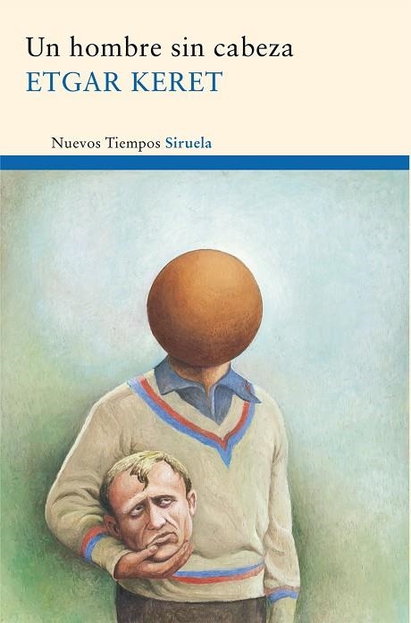 Un hombre sin cabeza | 9788498415339 | Keret, Etgar