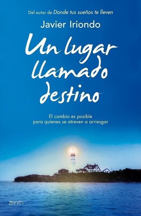 Un lugar llamado destino | 9788408128274 | JAVIER  IRIONDO NARVAIZA